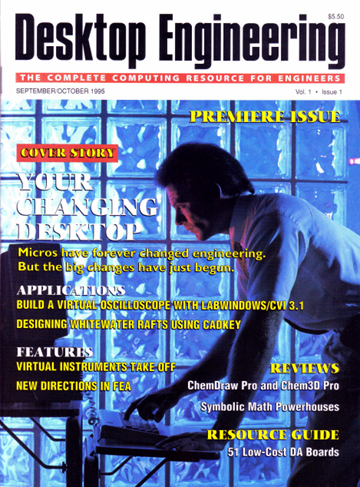 Cover of Desktop Engineering's debut issue, Vol 1, Issue 1, Sep-Oct 1995.