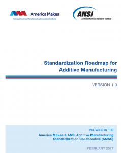 ANSI America Makes Additive Manufacturing Roadmap