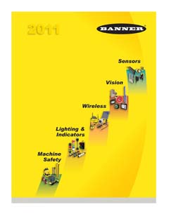Banner Engineering Releases 2011 Product Catalog 